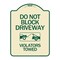 Signmission Do Not Block Driveway Violators Towed W/ Graphic Heavy-Gauge Aluminum Sign, 24" x 18", TG-1824-24180 A-DES-TG-1824-24180 - alternate 1